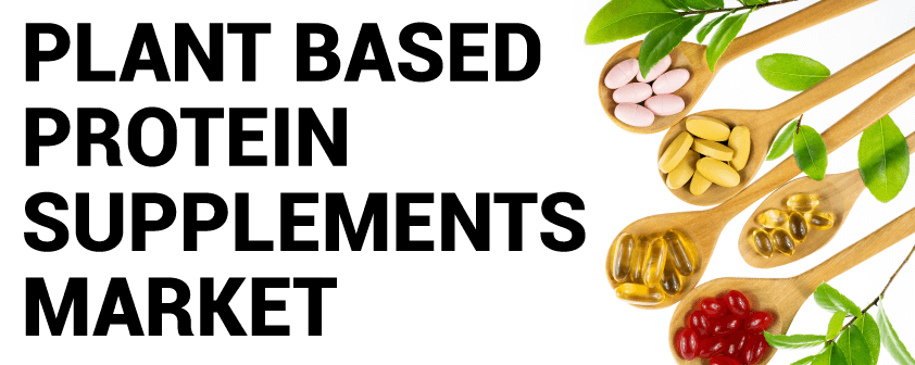 Plant-Based Protein Supplements Market is Projected to Reach USD 8.94 Billion By 2028, Growing at A CAGR Of 6.7% – Brandessence Market Research