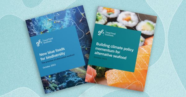 New GFI Alt Seafood Reports: Meeting the Global Demand for Seafood Without Depleting the Oceans